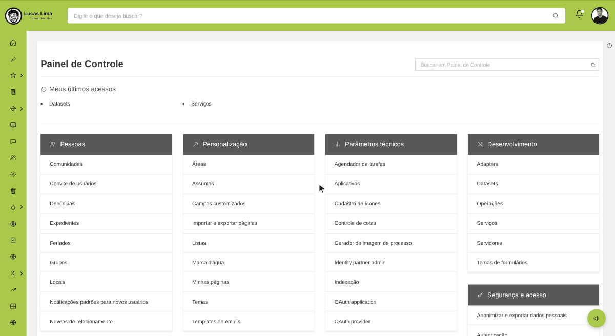 Do Painel de Controle até a lista de datasets, em Desenvolvimento > Datasets.